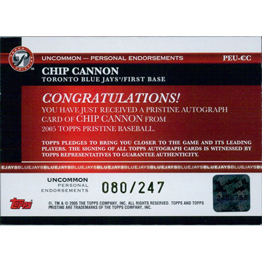 Chip Cannon Signed 2005 Topps Pristine Personal Endorsements Card PEU